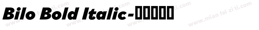 Bilo Bold Italic字体转换
